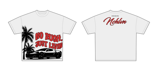 NO RUSH, JUST LIVIN OVERSIZED T SHIRT | WHITE